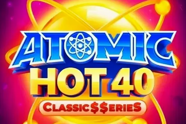 Atomic Hot 40: Classics Series